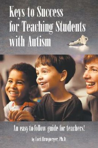 Cover of Keys to Success for Teaching Students with Autism