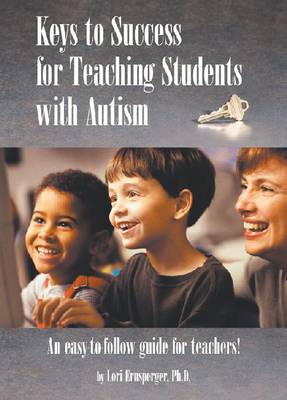 Cover of Keys to Success for Teaching Students with Autism