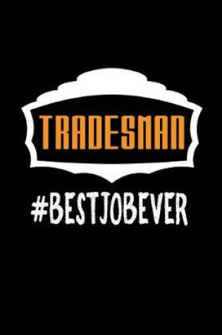 Cover of Tradesman #bestjobever