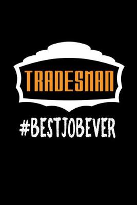 Book cover for Tradesman #bestjobever