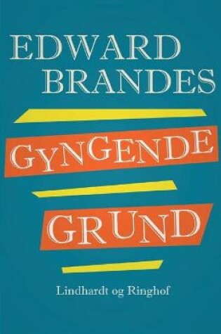 Cover of Gyngende grund