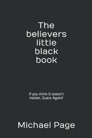 Cover of The believers little black book