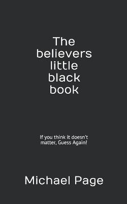 Book cover for The believers little black book