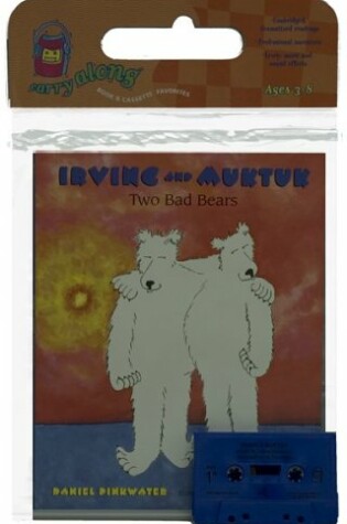 Cover of Irving and Muktuk Book & Cassette