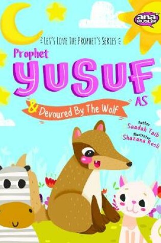 Cover of Prophet Yusuf and the Wolf