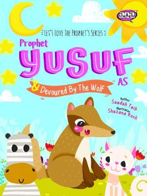 Cover of Prophet Yusuf and the Wolf