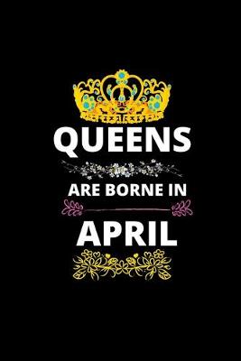 Book cover for Queens Are Borne In April