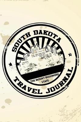 Book cover for South Dakota Travel Journal