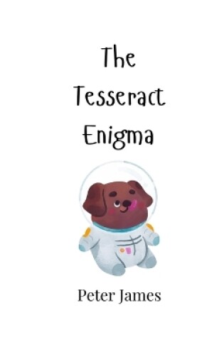 Cover of The Tesseract Enigma