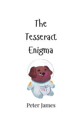 Book cover for The Tesseract Enigma