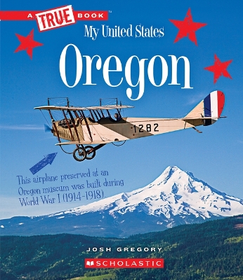 Cover of Oregon (a True Book: My United States)