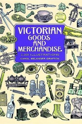 Cover of Victorian Goods and Merchandise