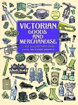 Book cover for Victorian Goods and Merchandise