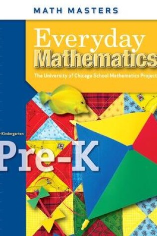 Cover of Everyday Mathematics, Grade Pre-K, Math Masters