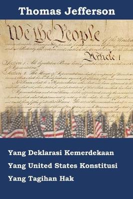 Book cover for Deklarasi Kemerdekaan, Konstitusi, dan Bill of Rights Amerika Serikat