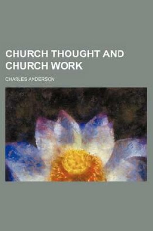 Cover of Church Thought and Church Work