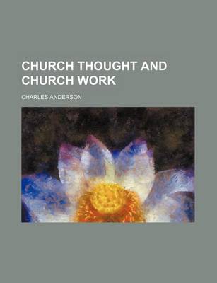 Book cover for Church Thought and Church Work