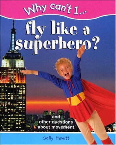 Cover of Fly Like a Superhero?