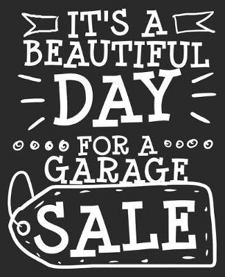 Book cover for It's A Beautiful Day For A Garage Sale