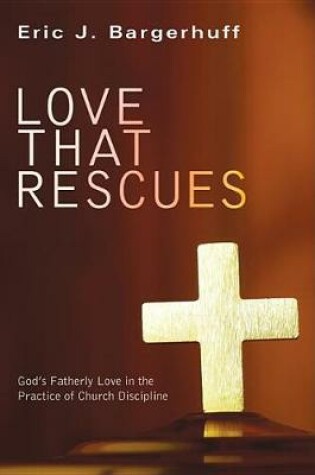 Cover of Love that Rescues