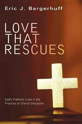 Book cover for Love that Rescues