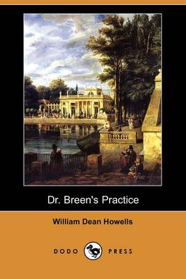 Book cover for Dr. Breen's Practice (Dodo Press)