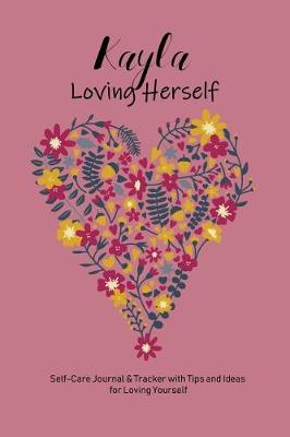 Book cover for Kayla Loving Herself