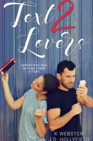 Cover of Text 2 Lovers