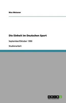 Book cover for Die Einheit im Deutschen Sport