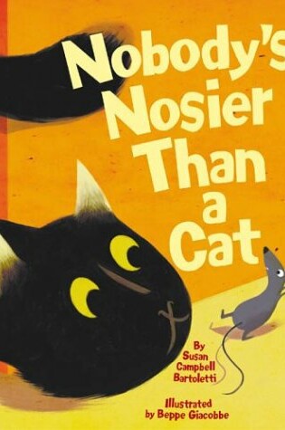 Cover of Nobody's Nosier Than a Cat