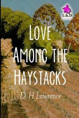 Book cover for Love Among the Haystacks