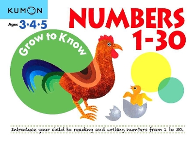 Book cover for Grow to Know: Numbers 1-30 ( Ages 3 4 5)