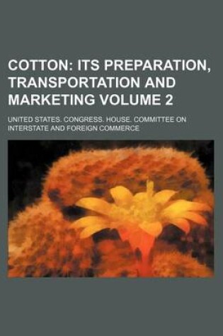 Cover of Cotton Volume 2