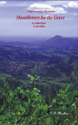Cover of Moonflowers for the Grave