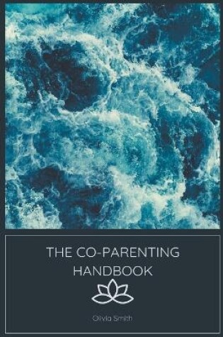 Cover of The Co-Parenting Handbook