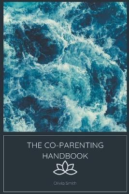 Book cover for The Co-Parenting Handbook