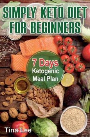 Cover of Simply Keto Diet for Beginners