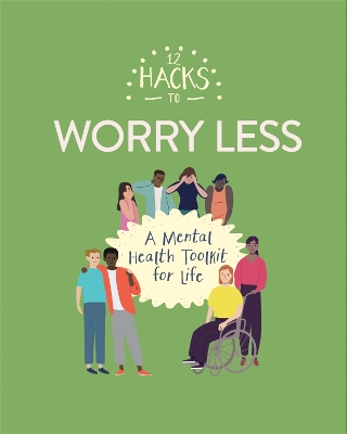 Book cover for 12 Hacks to Worry Less