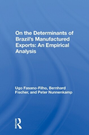 Cover of Determinants Of Brazil's Manufactured Exports