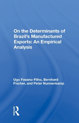 Book cover for Determinants Of Brazil's Manufactured Exports