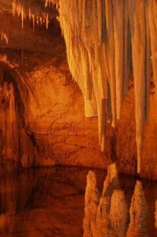 Cover of Cave Stalagmites and Stalactites Notebook