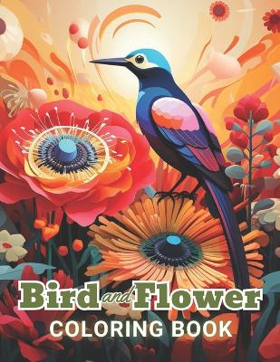 Book cover for Bird and Flower Coloring Book for Adult