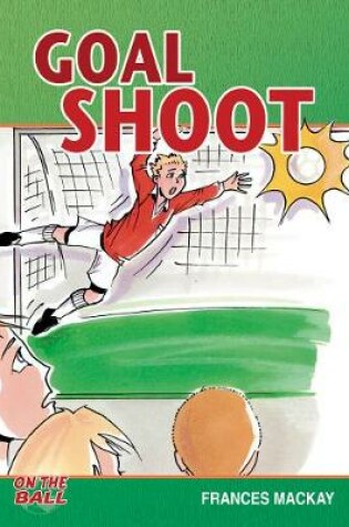 Cover of Goal Shoot