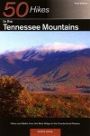 Book cover for Explorer's Guide 50 Hikes in the Tennessee Mountains