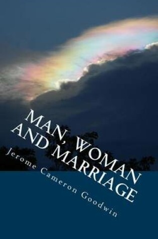 Cover of Man, Woman and Marriage