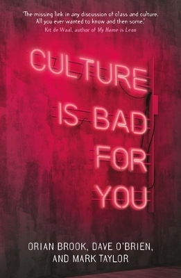 Book cover for Culture is Bad for You