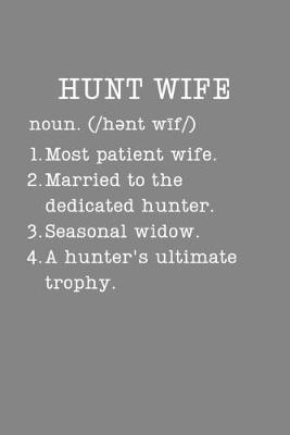 Book cover for Hunt Wife