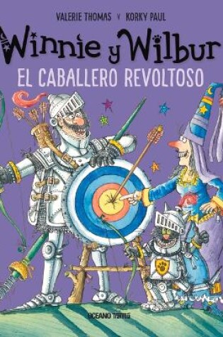 Cover of Winnie Y Wilbur. El Caballero Revoltoso