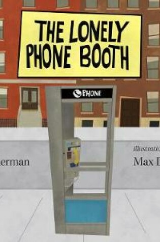 Cover of The Lonely Phone Booth