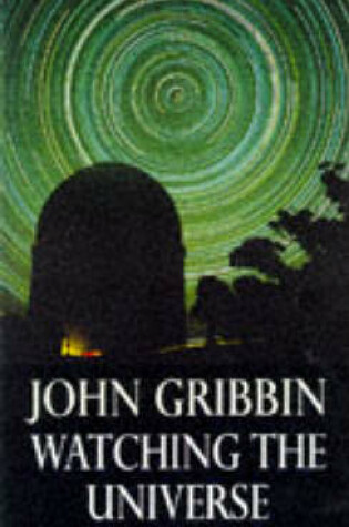 Cover of Watching the Universe